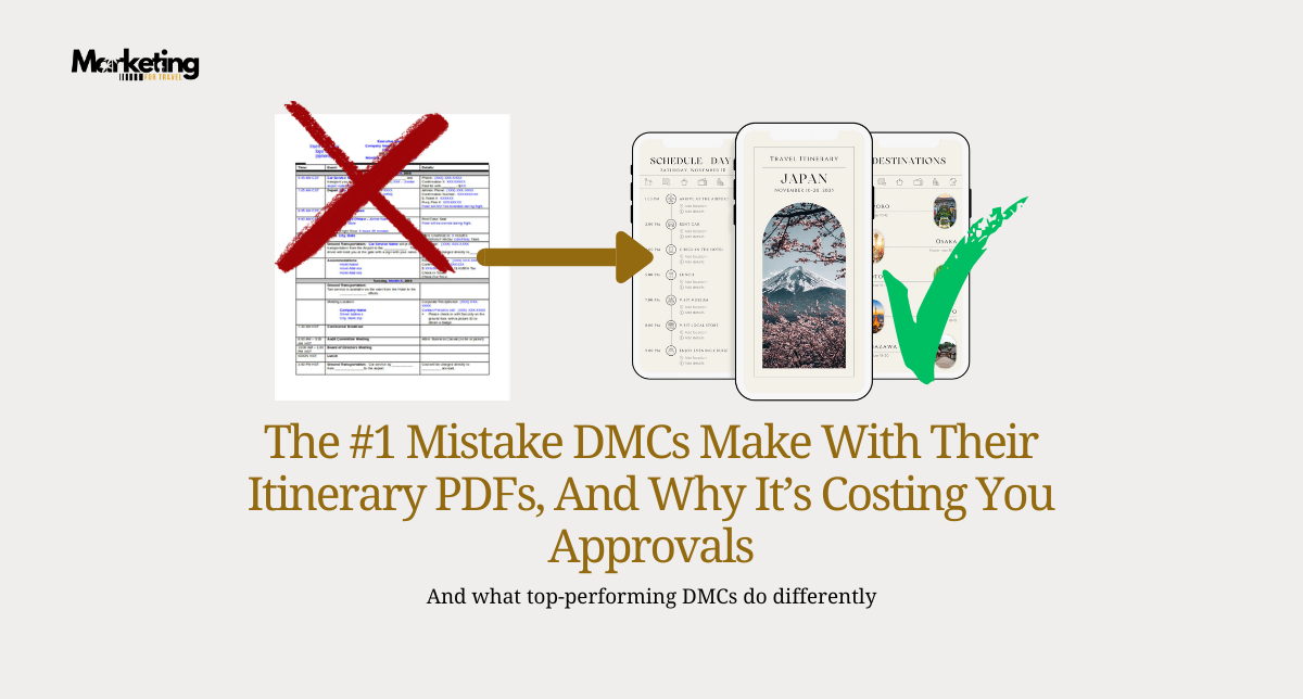 The #1 Mistake DMCs Make With Itinerary PDFs (And How to Fix It)